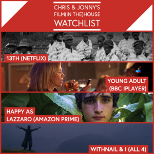Chris & Jonny’s Watch List (05.06.20)