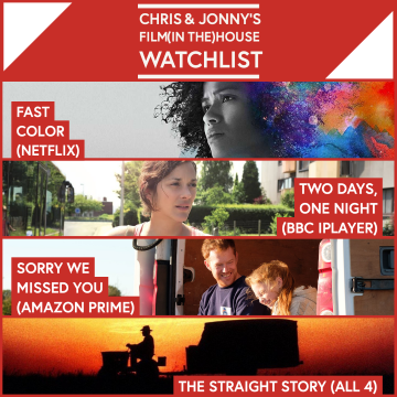 Chris & Jonny’s Filmhouse Watch List 10/07/2020