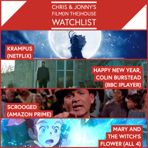 Chris & Jonny’s Filmhouse Watch List 18/12/2020