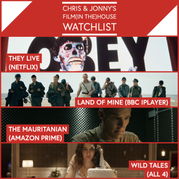 Chris & Jonny’s Filmhouse Watch List – 09.04.21